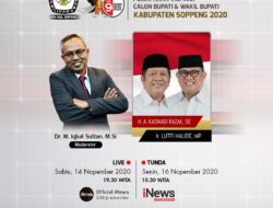 Tahap ke – Dua : Debat Publik Pemaparan Visi Misi Calon Bupati dan Wakil Bupati Kabupaten Soppeng 2020