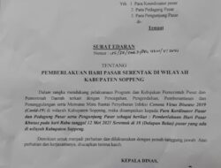Mulai Pada Tgl Ini. Pemkab Soppeng Akan Buka Serentak 18 Pasar 