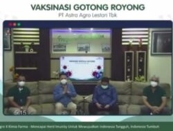 PT AALI Gandeng Kimia Farma Dalam Vaksinasi Gitong-royong, Ini Alasannya