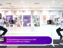Arah Pengembangan Kompetensi ASN di Era Transformasi Digital