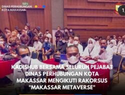 Dishub Makassar Hadiri Rakorsus 2022 Menuju Kota Metaverse di Hotel Four Points By Sheraton