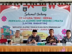 Acara Temu – Kenal Ketua Alumni SMP N 1 Praya, Lintas Angkatan