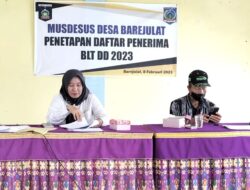 Pemdes Bersama BPD Desa Barejulat Menetapkan 38 KPM Penerima BLT DD tahun 2023.