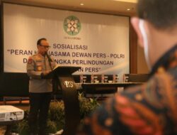 Polri dan Dewan Pers Sosialiasi Perlindungan Kemerdekaan Pers