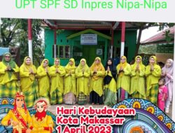 Ramadan 1444 H, UPT SPF SD Inpres Nipa-Nipa Makassar Gelar Hari Budaya dengan Sederhana