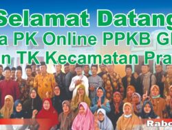 GPAI SD/TK KECAMATAN PRAYA SIAP LAKSANAKAN PK ONLINE
