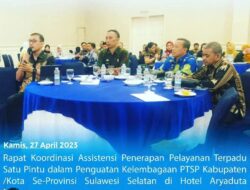 Kepala DPMPTSP Makassar Hadiri Rakor Asistensi Penerapan PTSP Dalam Penguatan Kelembagaan PTSP Kabupaten/Kota se-Sulsel