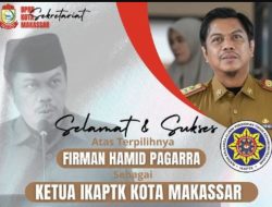 Sekretariat DPRD Makassar Ucapkan Selamat Kepada Firman Pagarra Terpilih Menjadi Ketua IKAPTK