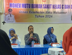 Dinkes Kota Makassar Gelar Monitoring Evaluasi Mutu Rumah Sakit Tipe C dan D di Kota Makassar