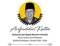 Fraksi Golkar DPRD Makassar Berduka atas Kepergian Ayahanda Munafri Arifuddin