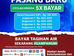 PDAM Makassar Luncurkan Promo Pemasangan Baru, Cicilan Hingga 5x Bayar Tanpa Ribet!