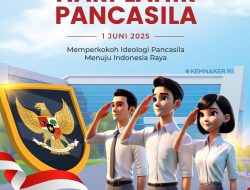 Kemnaker RI Ucapkan Selamat Hari Lahir Pancasila: Perkuat Semangat Persatuan Menuju Indonesia Sejahtera
