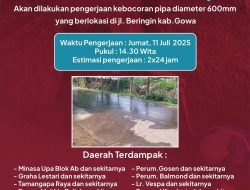 PDAM Makassar Umumkan Pengerjaan Pipa Bocor di Jl. Beringin Gowa, Distribusi Air Terganggu di Sejumlah Wilayah
