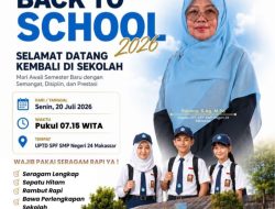 BACK TO SCHOOL 2026, SMPN 24 Makassar Sambut Tahun Ajaran Baru dengan Semangat, Disiplin, dan Prestasi