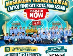 Cari Bibit Unggul Qur’ani, MTQ Makassar 2026 Hadirkan Audisi Terbuka